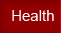 Health