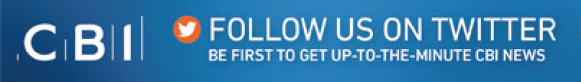 CBI - FOLLOW US ON TWITTER - BE FIRST TO GET UP-TO-THE-MINUTE CBI NEWS