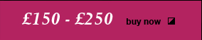 £150 - £250 buy now