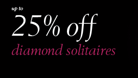 up to 25% off diamond solitaires