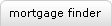 Mortgage Finder